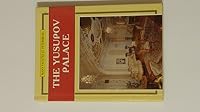 Yusupov Palace : Many Faceted St Petersburg 5900530477 Book Cover