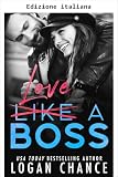 Amare un boss (Boss Duet, Libro 2) (Duetto del capo)