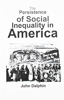 Paperback The persistence of social inequality in America Book