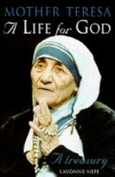 Paperback A Life For God: Mother Teresa Treasury Book