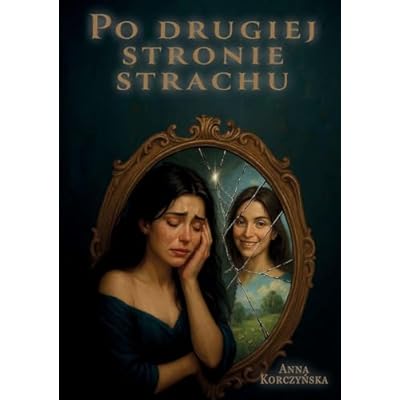 Po drugiej stronie strachu