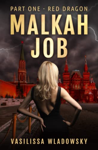Malkah Job - Part One - Red Dragon (Queen Messiah)