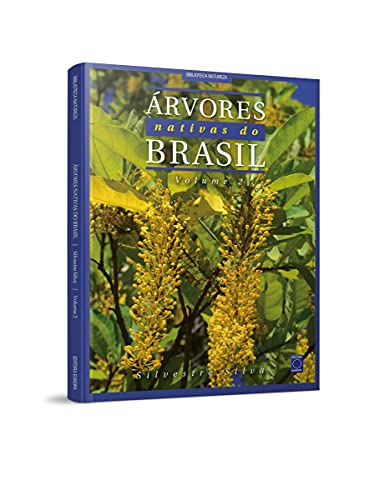 Árvores Nativas do Brasil - Volume 2