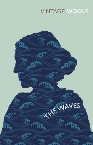 The Waves (Vintage Classics)
