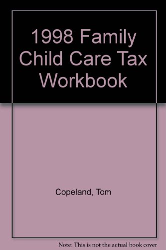1998 family child care tax workbook