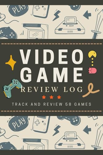 Video Game Review Log: Gaming Record and Critique Journal to Writ...