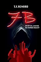 7b: Weisst Du, Warum Du Sterben Musst? 3950403302 Book Cover