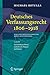 Deutsches Verfassungsrecht 1806 - 1918: Eine Dokumentensammlung nebst Einf&Atilde;&frac14;hrungen (German Edition)