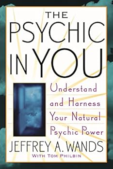 Paperback The Psychic in You: Understand and Harness Your Natural Psychic Power Book