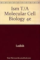 Ism T/A Molecular Cell Biology 4e 0716737523 Book Cover