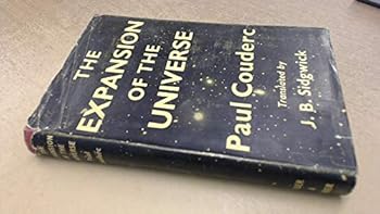Hardcover The Expansion of the Universe Book