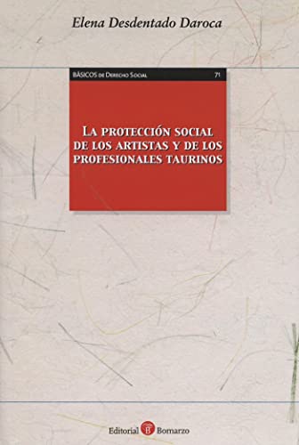La Protección Social de los Artistas y de los Profesionales Tauri nos