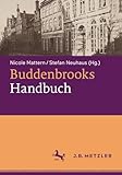 Buddenbrooks-Handbuch - Herausgeber: Nicole Mattern, Stefan Neuhaus 
