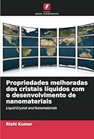 Propriedades melhoradas dos cristais líquidos com o desenvolvimento de nanomateriais: Liquid Crystal and Nanomaterials (Portuguese Edition) 3330518057 Book Cover