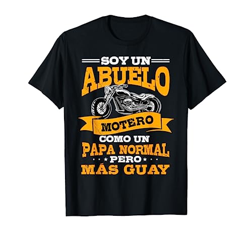 Soy Un Abuelo Motero Como Un Papa Normal Pero Màs Guay Camiseta Soy Un Abuelo Motero Como Un Papa Normal Pero Màs Guay Camiseta