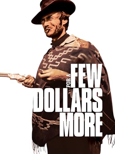 Et pour quelques dollars de plus