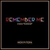Remember Me (From 'Coco')