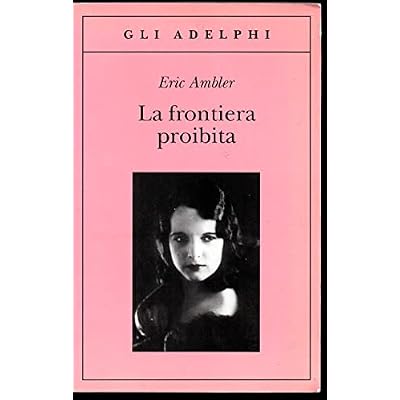 La frontiera proibita
