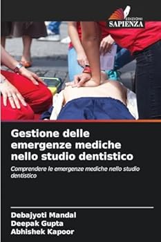 Paperback Gestione delle emergenze mediche nello studio dentistico [Italian] Book