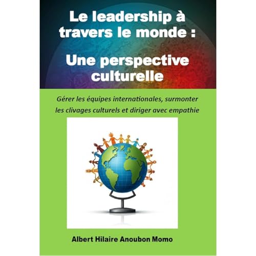 Le leadership &agrave; travers le monde Audiolibro Por Albert Hilaire Anoubon Momo arte de portada