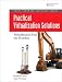 Practical Virtualization Solutions: Virtualization from the Trenches: Virtualization from the Trenches