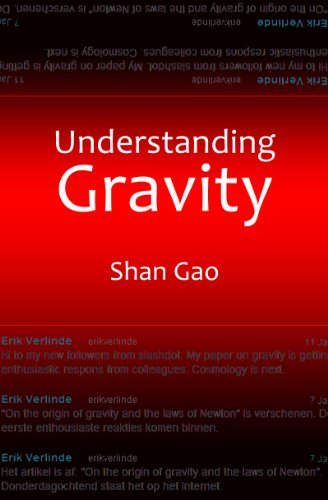 Understanding Gravity: Newton, Einstein, Verlinde? (English Edition)