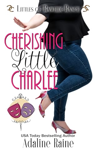 Cherishing Little Charlee (Littles of Rawhide Ranch Book 9)
