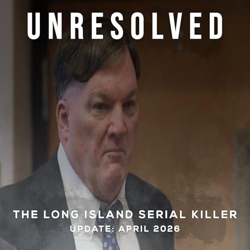The Long Island Serial Killer (Update: April 2026)