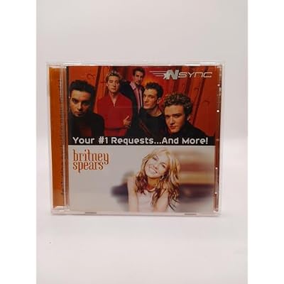 N Sync / Britney Spears: Your #1 Requests...And More! [EP] by 'N Sync / Britney Spears