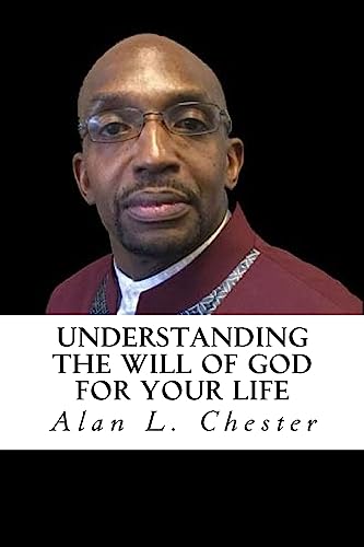 Understanding the Will of God for Your Life