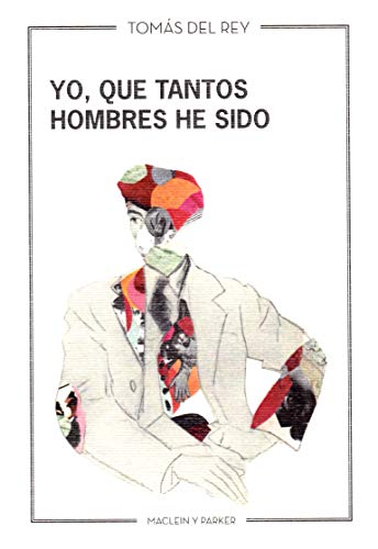 Yo, que tantos hombres he sido: 29 (Taiga)