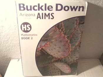 Paperback Buckle Down Arizona Aims Hs Mathematics Book 2 Book