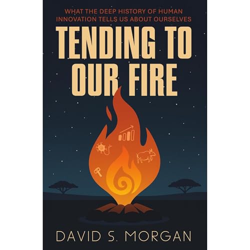 Tending to Our Fire Audiolibro Por David S. Morgan arte de portada