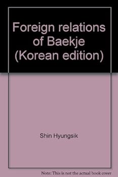 Paperback Foreign relations of Baekje (Korean edition) Book