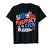 4th July Pharmacy Crew Nurse Pharmacy Technician Patriotic T-Shirt