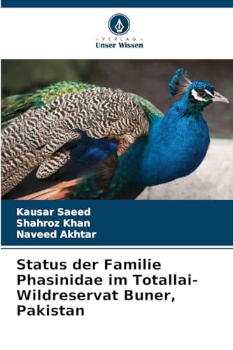 Status der Familie Phasinidae im Totallai-Wildr... [German] 6209306837 Book Cover