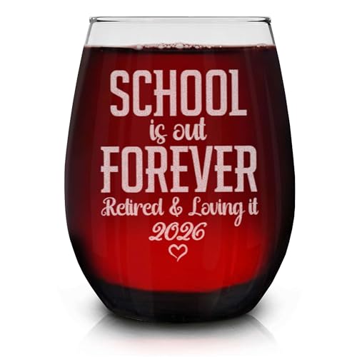 shop4ever School is Out Forever Retired and Loving It 2026 Engraved Stemless Wine Glass 15 oz. Retirement Gift for Teacher, Educator