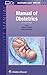 Manual of Obstetrics (Lippincott Manual)