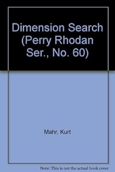 Paperback Dimension Search (Perry Rhodan Ser., No. 60) Book