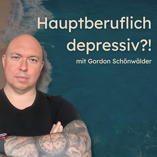 027: R&uuml;ckfall Depression: Mein Leben auf der Warteliste Podcast Por  arte de portada