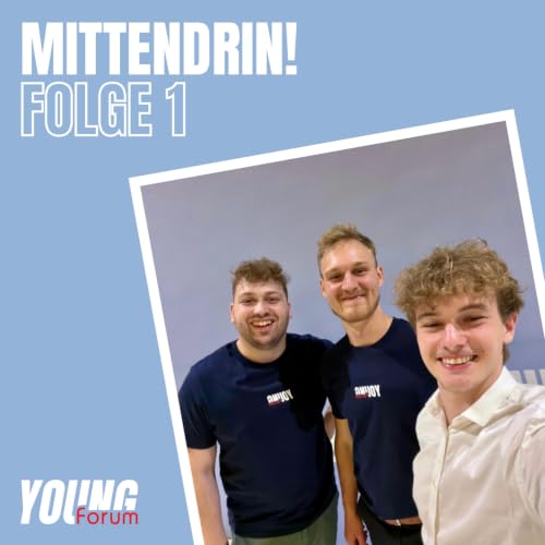 Im Anfang war die Tat - Die Gr&uuml;ndungsstory von YOUNG forum