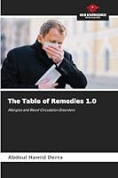 The Table of Remedies 1.0: Allergies and Blood Circulation Disorders 6206831191 Book Cover