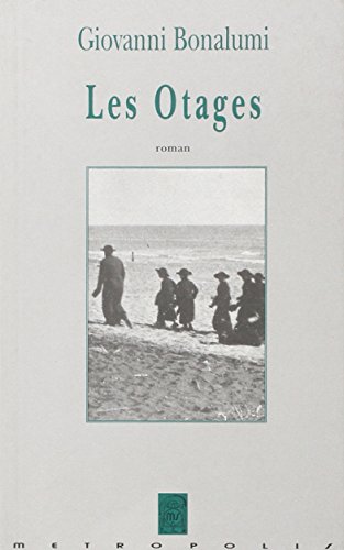  Les otages
