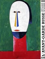 L'Avant-garde russe, 1905-1925 2711827402 Book Cover