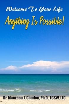 Paperback Anything Is Possible!: Welcome To Your Life Book