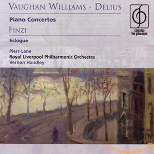 Vaughan Williams & Delius: Piano Concertos / Finzi: Eclogue