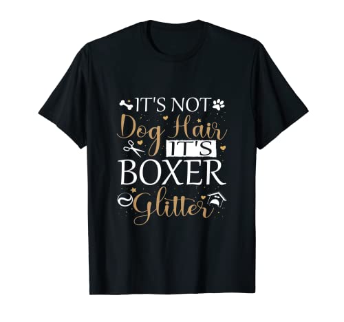 Boxer con purpurina para perros con texto en inglés "Not Dog Hair" Camiseta