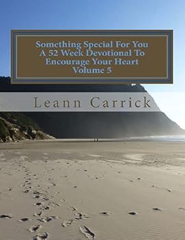 Paperback Something Special For You A 52 Week Devotional To Encourage Your Heart Volume 5 Book