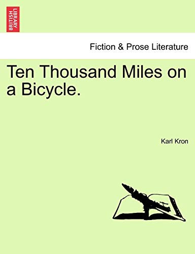 Ten Thousand Miles on a Bicycle.
