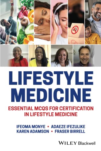 Lifestyle Medicine: Essential MCQs for Certification in Lifestyle Medicine